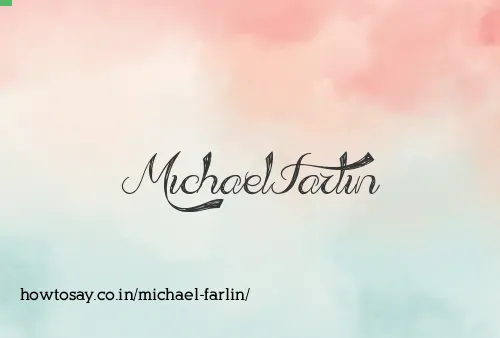 Michael Farlin
