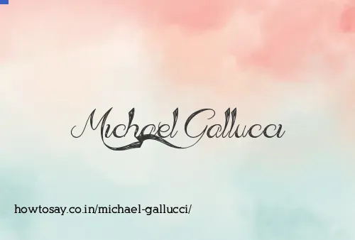 Michael Gallucci
