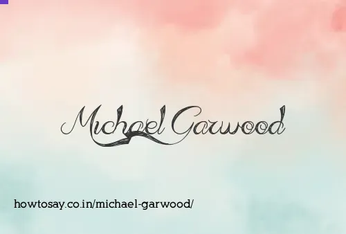 Michael Garwood