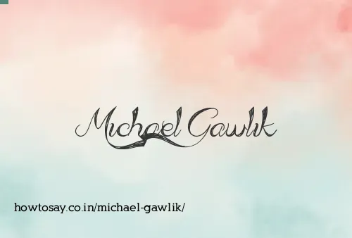 Michael Gawlik