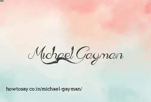Michael Gayman