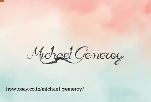 Michael Gemeroy