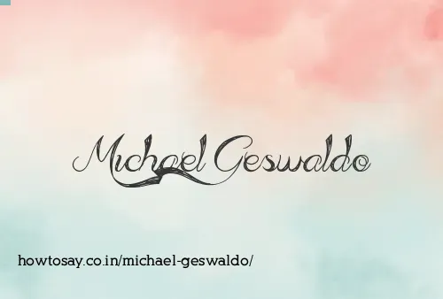 Michael Geswaldo