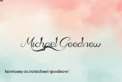 Michael Goodnow