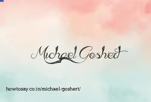 Michael Goshert