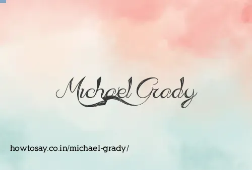 Michael Grady