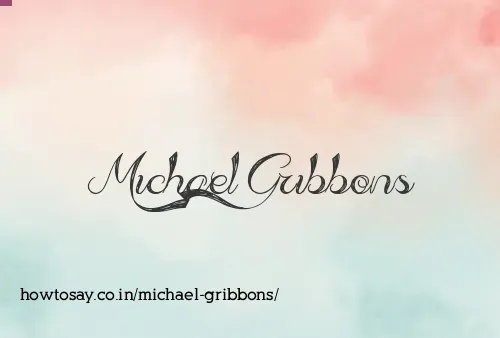 Michael Gribbons