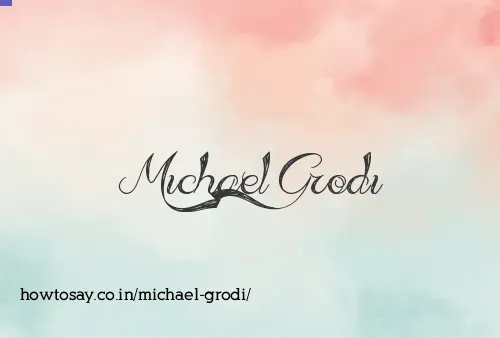 Michael Grodi