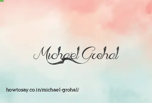 Michael Grohal