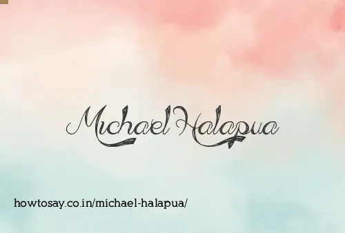 Michael Halapua