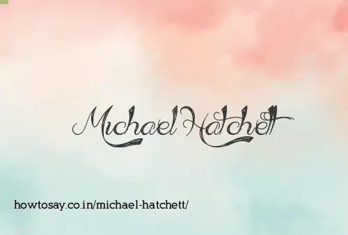 Michael Hatchett