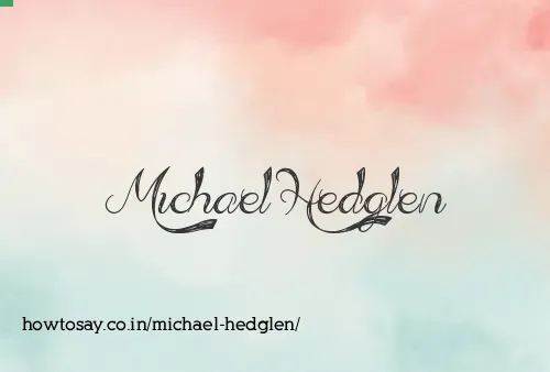 Michael Hedglen