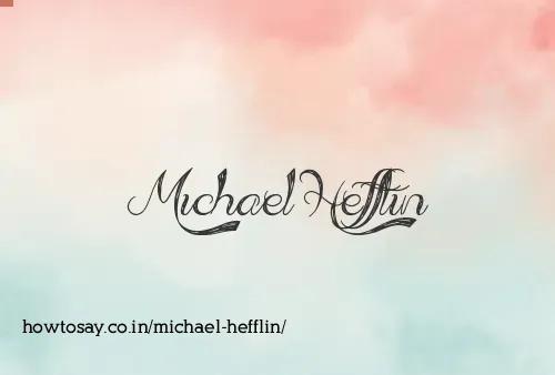 Michael Hefflin