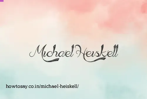 Michael Heiskell