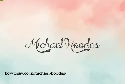Michael Hoodes
