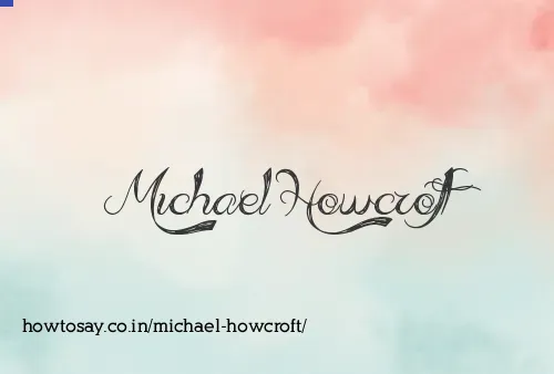 Michael Howcroft