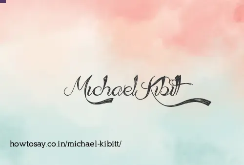Michael Kibitt