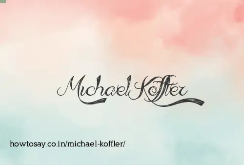 Michael Koffler