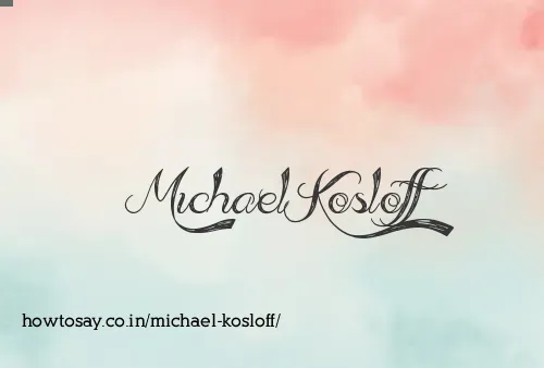 Michael Kosloff