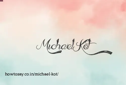 Michael Kot