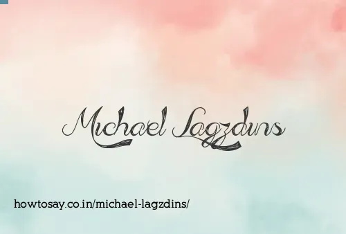Michael Lagzdins