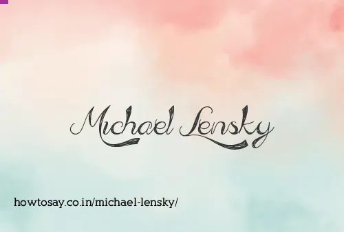 Michael Lensky