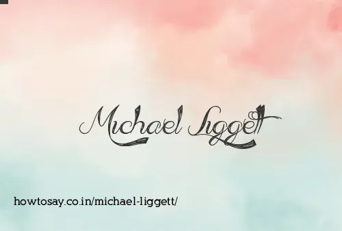 Michael Liggett