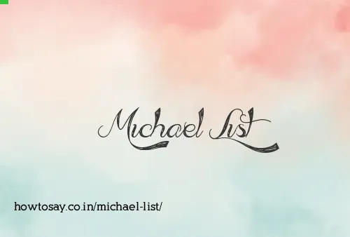 Michael List
