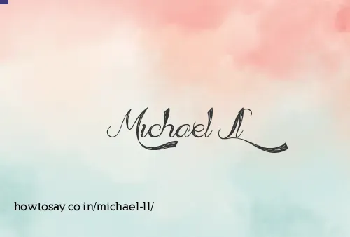 Michael Ll