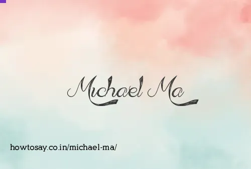 Michael Ma