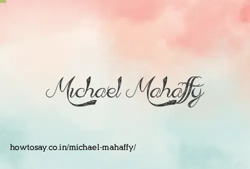 Michael Mahaffy