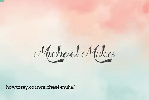 Michael Muka