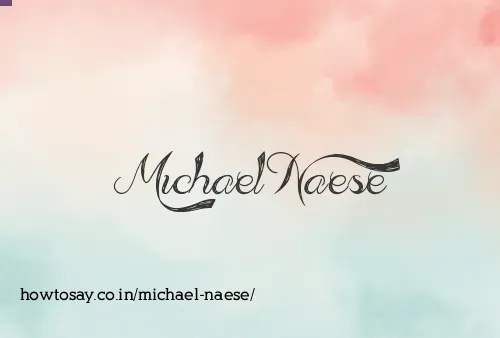 Michael Naese