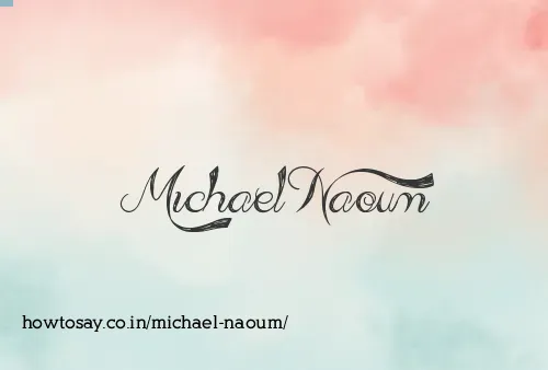 Michael Naoum
