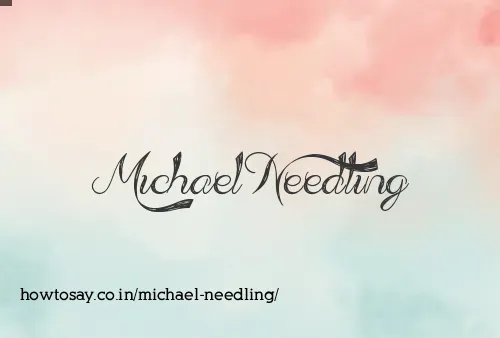 Michael Needling