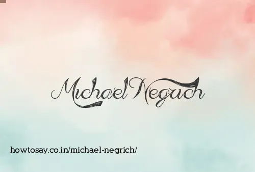 Michael Negrich