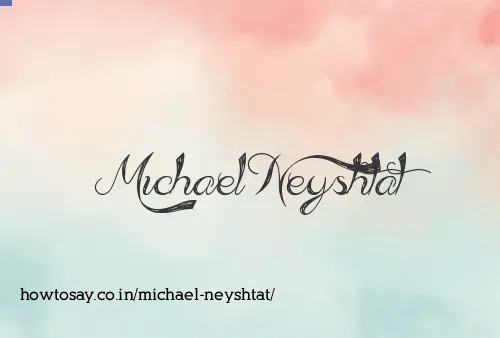 Michael Neyshtat