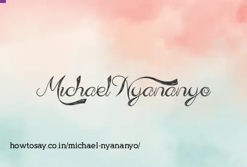 Michael Nyananyo