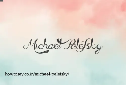 Michael Palefsky