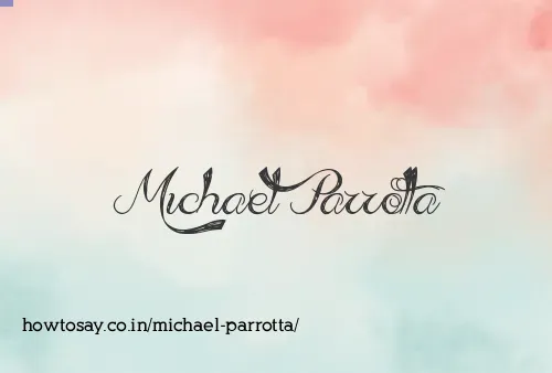 Michael Parrotta