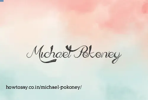 Michael Pokoney