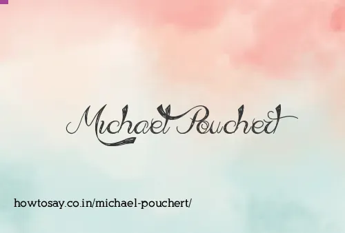 Michael Pouchert