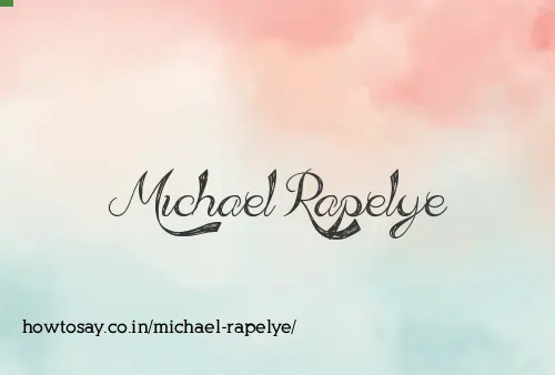Michael Rapelye