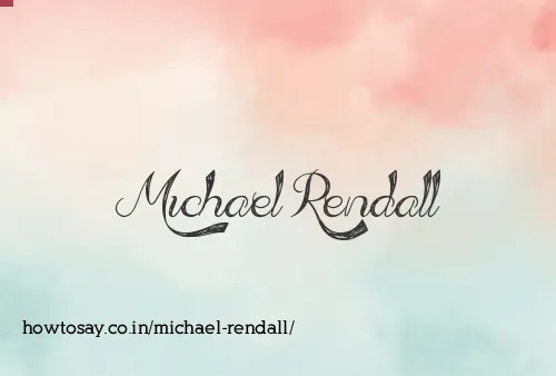 Michael Rendall