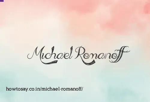 Michael Romanoff