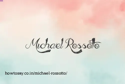 Michael Rossotto
