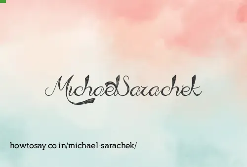 Michael Sarachek