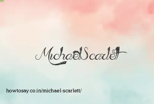 Michael Scarlett