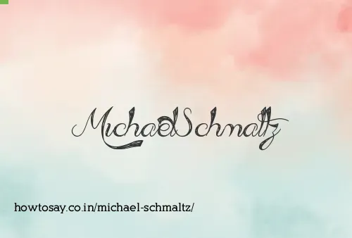 Michael Schmaltz