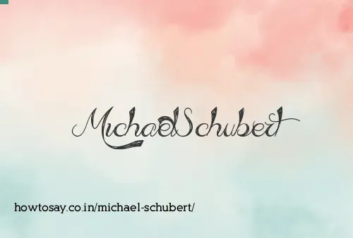 Michael Schubert